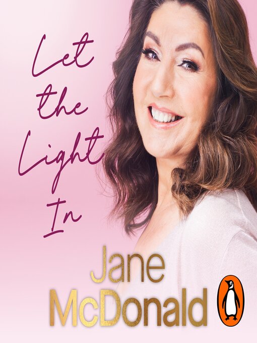 Title details for Let the Light In by Jane McDonald - Available